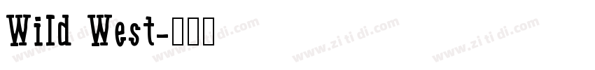 Wild West字体转换